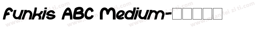 Funkis ABC Medium字体转换